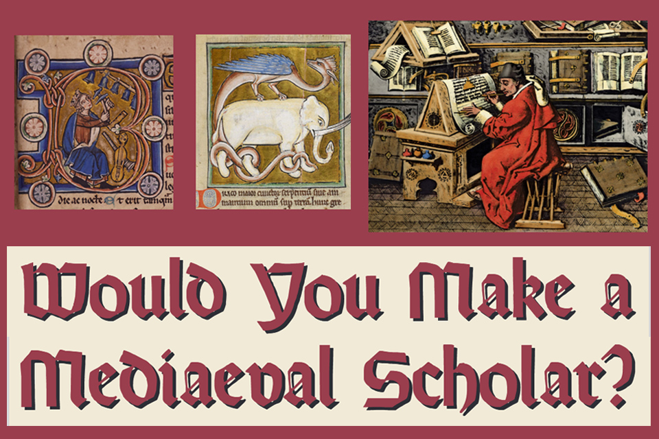 would you make a mediaeval scholar - mediaeval images