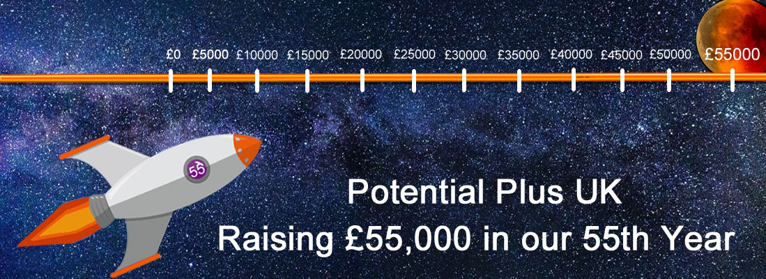 Potential Plus UK Fundraising Rocket along a £55,000 fundraising line