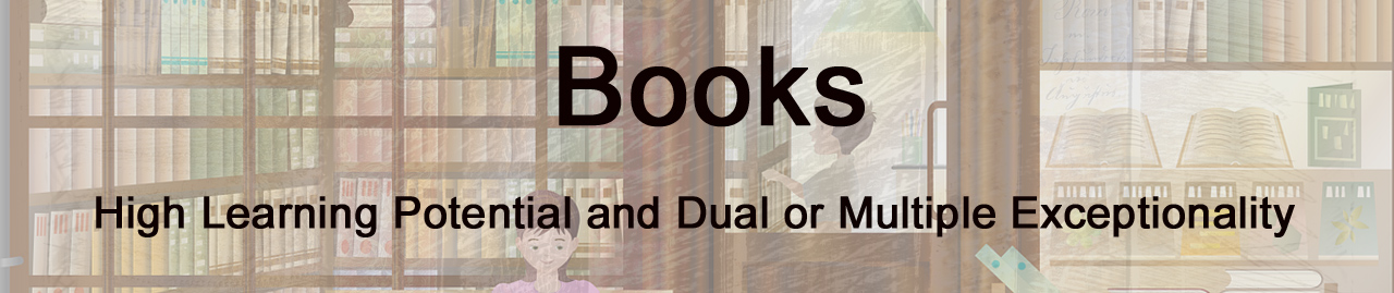 Books high learning potential and dual or multiple exceptionality