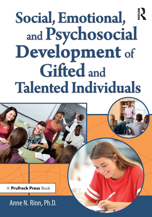 Cover of Social, Emotional and Psychosocial Development of Gifted and Talented Individuals by Anne Rinn