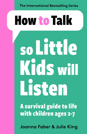 front cover how to talk so little kids will listen
