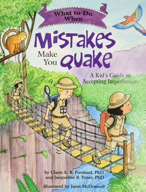 front cover of What to Do When Mistakes Make You Quake