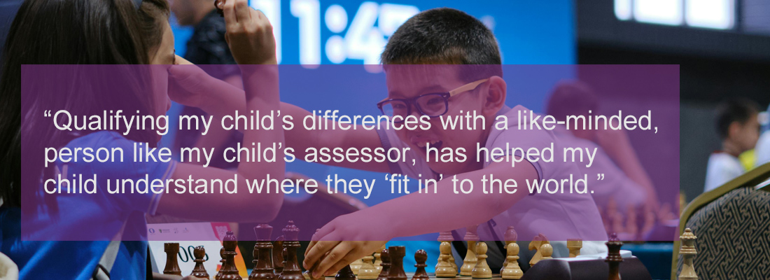 boy and girl playing chess in a tournament. Testimonal wording “Qualifying my child’s differences with a like-minded person like my child’s assessor, has helped my child understand where they 'fit in' to the world.”